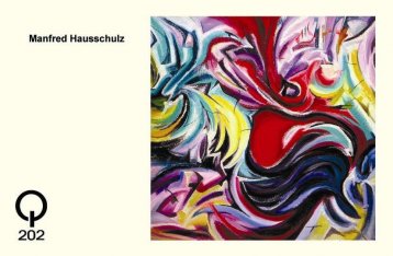 2006, Hans Heisz und Mailboxes Taborstraße legten eine Postkartenserie mit bereitgestellten Motiven von Q202 KünstlerInnen auf und übergeben sie diesen zu den Materialkosten.